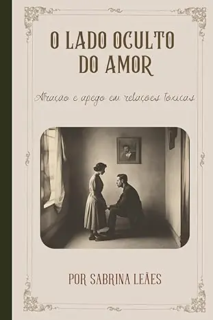 O LADO OCULTO DO AMOR